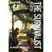 The Survivalist (Anarchy Rising)