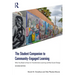 The Student Companion to Community-Engaged Learning: What You Need to Know for Transformative Learning and Real Social Change