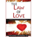 The Law of Love: Modern Language for Ancient Wisdom