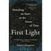 First Light: Switching on Stars at the Dawn of Time