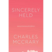 Sincerely Held: American Secularism and Its Believers