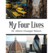 My Four Lives