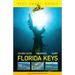 Reef Smart Guides Florida Keys: Scuba Dive Snorkel Surf