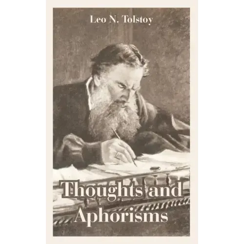 Thoughts and Aphorisms