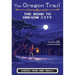 The Oregon Trail: The Road to Oregon City