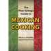 The Poor Gringo Guide to Mexican Cooking