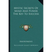 Mystic Secrets of Mind and Power the Key to Success