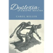 Dyslexia: Sinistra Invictus