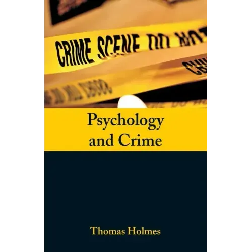 Psychology and Crime