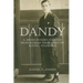 Dandy: A Jewish Boxer's Journey From Russian Immigrant To Boxing Champion