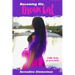 Becoming His Dream Girl: A Bible Study for Young Ladies