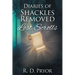 Diaries of Shackles Removed: Lost Scrolls