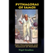 Pythagoras of Samos: First Philosopher and Magician of Numbers