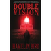 Double Vision