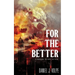 For the Better