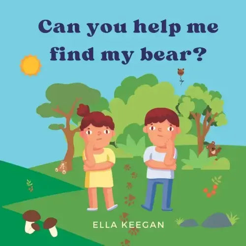Can you help me find my bear?: We've been looking for him everywhere! A search-and-find story