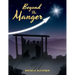 Beyond the Manger