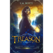 Treason: an Epic Fantasy Adventure