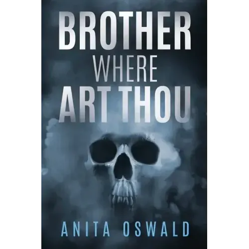 Brother Where Art Thou