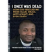 I Once Was Dead