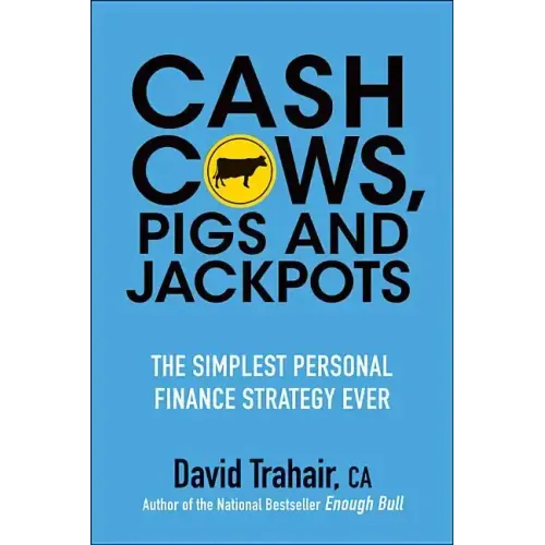 Cash Cows, Pigs and Jackpots