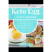 Keto Egg Fast Cookbook: Yummy Collection Of Deviled Eggs Recipes, Farmtotable Recipes, And Breakfast Recipes To Wake Up For