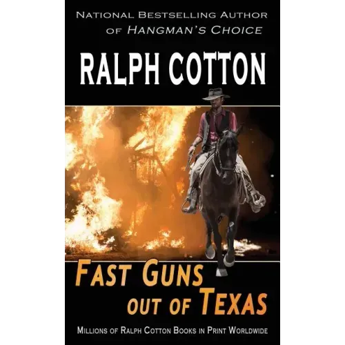 Fast Guns out of Texas
