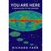 You Are Here: A User's Guide to the Universe