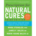 Prescription for Natural Cures (Third Edition): A Self-Care Guide for Treating Health Problems with Natural Remedies Including Diet, Nutrition, Supple
