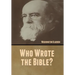 Who Wrote the Bible?
