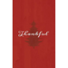 Thankful: A Red Hardcover Decorative Book for Decoration with Spine Text to Stack on Bookshelves, Decorate Coffee Tables, Christmas Decor, Holiday Dec