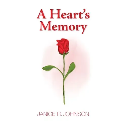 A Heart's Memory