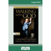 Walking with God: The Andrew Murray Trilogy on Sanctification (16pt Large Print Edition)
