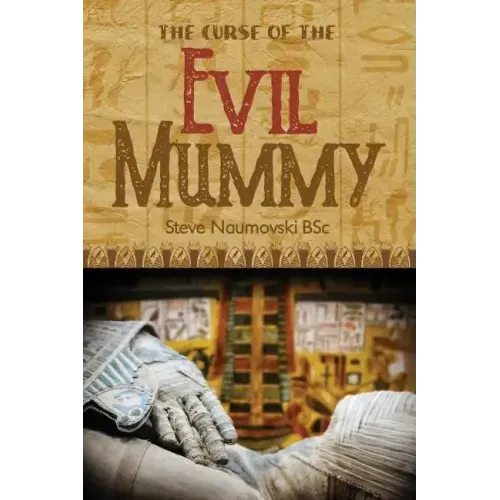 The Curse of the Evil Mummy