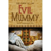 The Curse of the Evil Mummy
