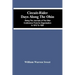 Circuit-Rider Days Along The Ohio; Being The Journals Of The Ohio Conference From Its Organization In 1812 To 1826