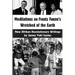 Meditations on Frantz Fanon's Wretched of the Earth: New Afrikan Revolutionary Writings