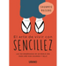 Arte de Vivir Con Sencillez, El