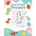 How To Draw Dinosaurs: A Step-by-Step Drawing And Activity Book For Kids To Learn To Draw Cute Dinosaurs, 8.5 x 11, 117 pages