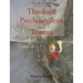 Theology, Psychoanalysis and Trauma