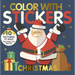 Color with Stickers: Christmas: 10 Pictures to Make - Includes Fun Facts!
