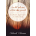 The Wisdom of Kierkegaard: A Collection of Quotations on Faith and Life