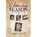 Starving Season: One Person's Story
