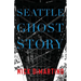 Seattle Ghost Story