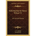 Field Marshal Sir Henry Wilson V2: His Life and Diaries