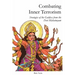 Combating Inner Terrorism: Strategies of the Goddess from the Devi Mahatmyam