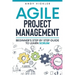 Agile Project Management: Beginner's step by step guide to Learn Scrum