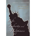 Life, Liberty, And Happiness: An Optimist Manifesto