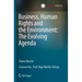 Business, Human Rights and the Environment: The Evolving Agenda