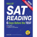 KALLIS' SAT Reading - 6 Days Before the Test: (College SAT Prep + Study Guide Book for the New SAT